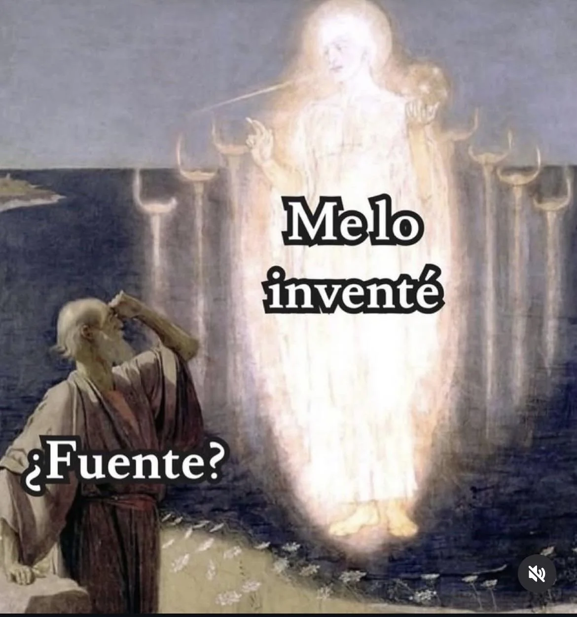 Un hombre barbudo pregunta "¿Fuente?" a una figura celestial brillante que responde "Me lo inventé" en un meme de arte clásico.