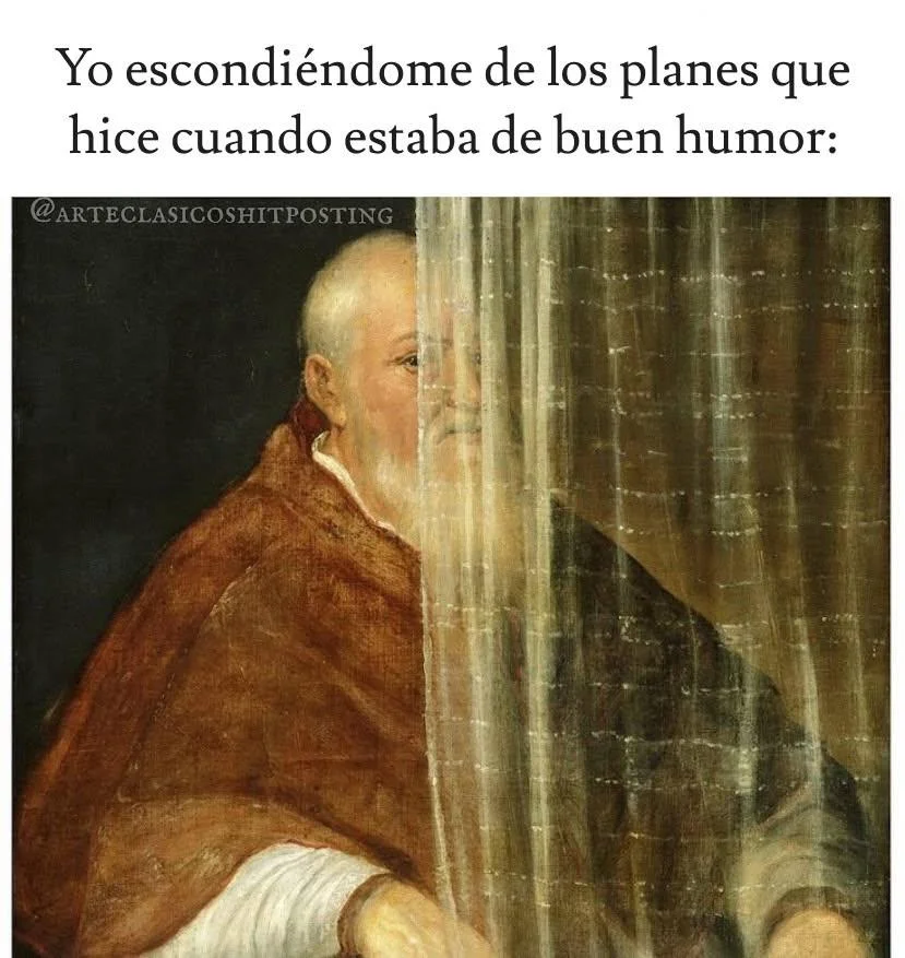 Yo este sábado 🤣 por qué soy así 😅